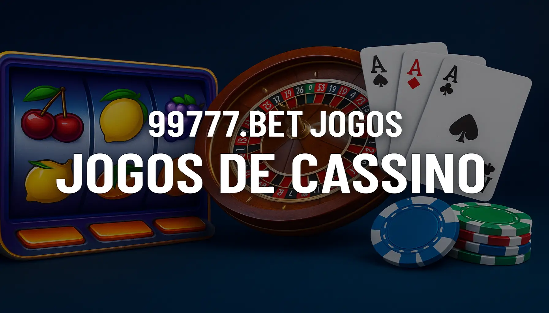 Jogos de cassino online inovadores e emocionantes na 99777.BET